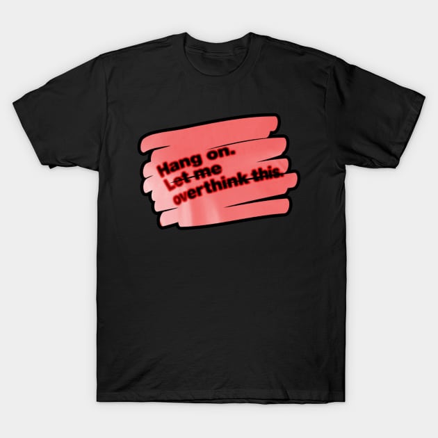 Text T-Shirt by Evolve's Arts 